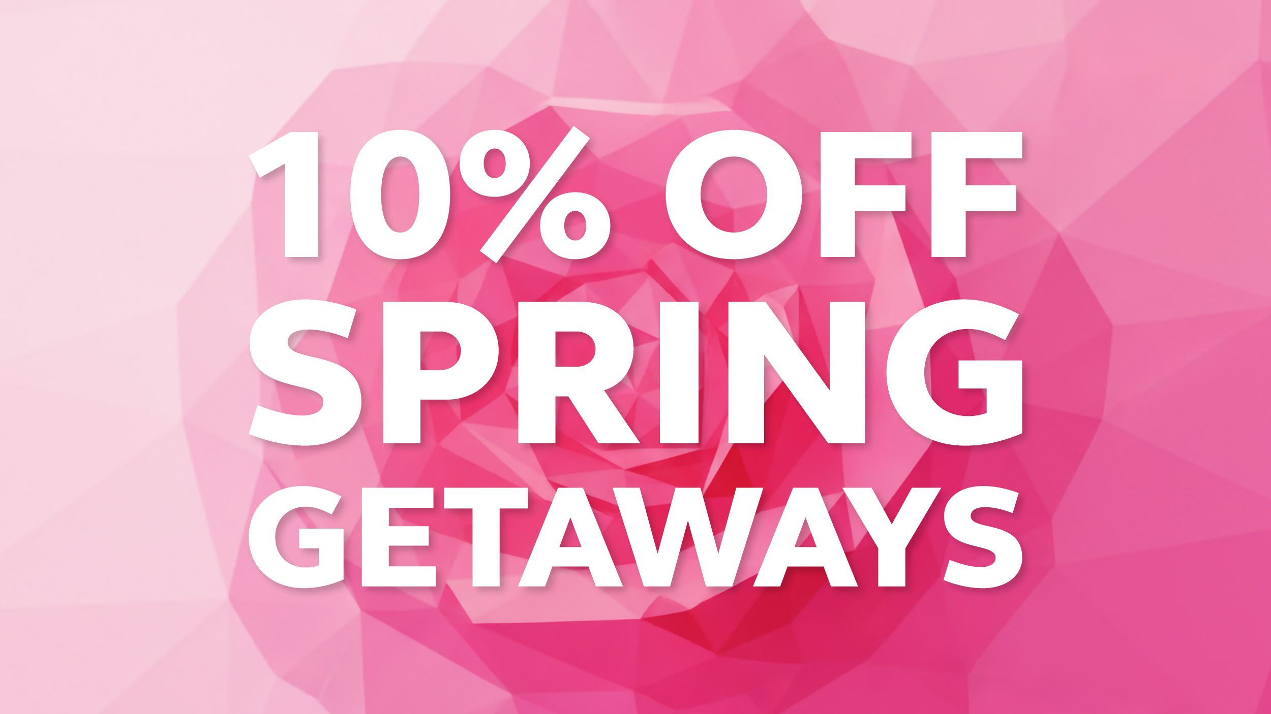 Up to £40 off Spring Getaways